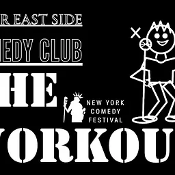 The Workout | New York Comedy Festival