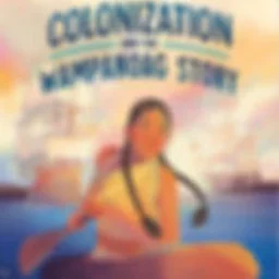 Colonization and the Wampanoag Story Book Talk
