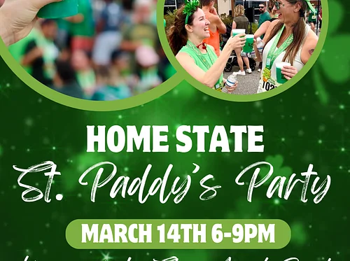 HOME STATE ST. PADDY'S PARTY
