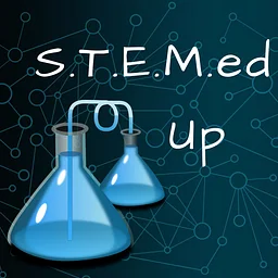“S.T.E.M.ed Up”
