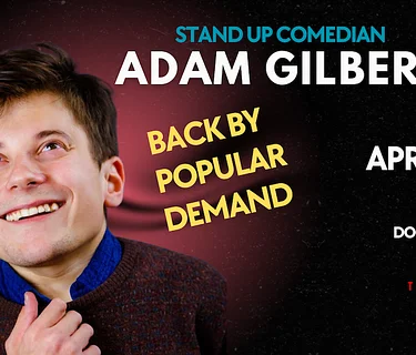 FREE STAND UP COMEDY NIGHT FEATURING: 𝐀𝐃𝐀𝐌 𝐆𝐈𝐋𝐁𝐄𝐑𝐓