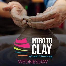 Introduction to Clay – Wheel Throwing (Wednesday)