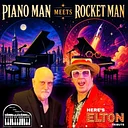 Piano Man Meets Rocket Man