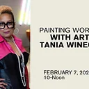 Painting Workshop with Artist Tania Wineglass