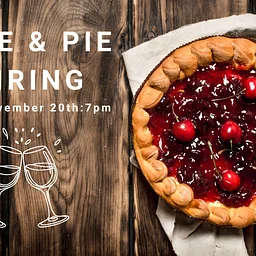 Wine & Pie Pairing
