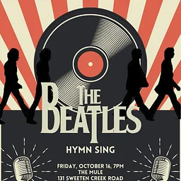 Third Annual Beatles Hymn Sing with House of Mercy