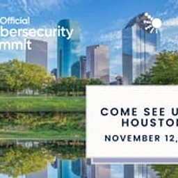 HOUSTON CYBERSECURITY SUMMIT