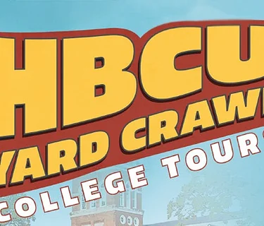 HBCU Yard Crawl: College Tours