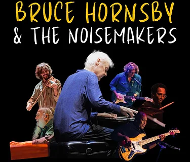 Bruce Hornsby & The Noisemakers