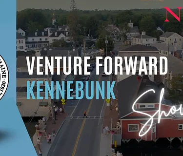 Venture Forward Kennebunk: Showcase