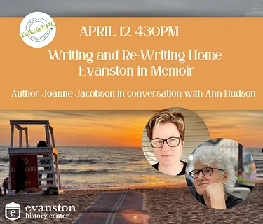 Talks@EHC Writing & Re-writing Home: Evanston in Memoir