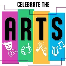 Celebrate the Arts Exhibition