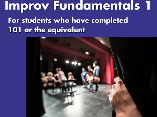 Improv Fundamentals 1 - Six Thursdays