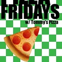 Pizza Fridays w/ Tommy's Pizza
