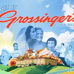 WE MET AT GROSSINGER’S