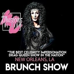 Illusions The Drag Brunch New Orleans - Drag Queen Brunch Show - NOLA
