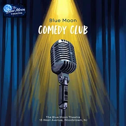 Blue Moon Comedy Club: Open Mic Comedy Night