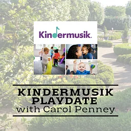 Kindermusik Playdate with Carol Penney