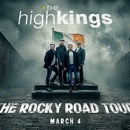 The High Kings: The Rocky Road Tour