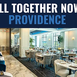 All Together Now: Providence