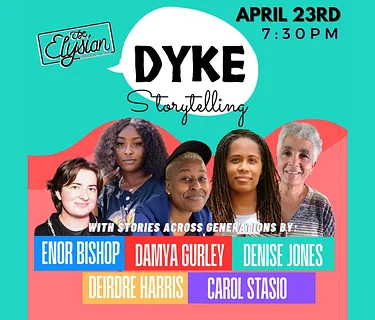Dyke Storytelling