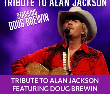Tribute to Alan Jackson  Featuring Doug Brewin