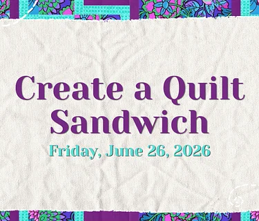Create a Quilt Sandwich