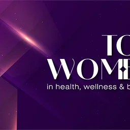 Top Women in Health, Wellness & Beauty