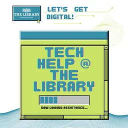 Tech Help @ The Library