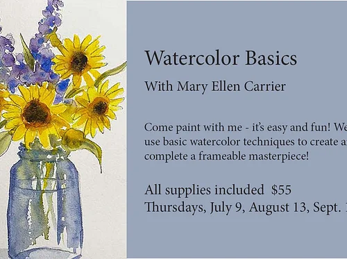 Watercolor Basics with Mary Ellen Carrier
