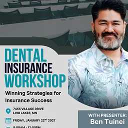 Dental Insurance Workshop: Winning Strategies for Insurance Success