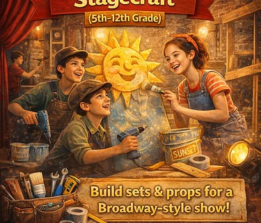Stagecraft Camp (5th-12th Grade)