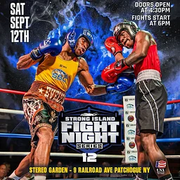 Strong Island Fight Night Series