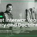 Soviet Interwar Years Theory and Doctrine