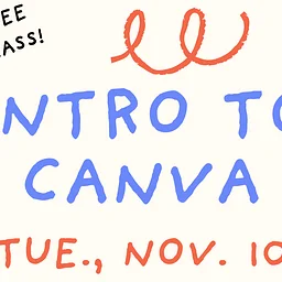 Canva Basics: an introduction to the free graphic design app