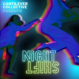 Cantilever Collective - Night Shift