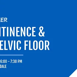 Incontinence & The Pelvic Floor