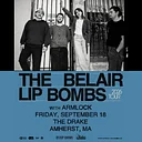 The Belair Lip Bombs