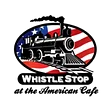 Whistle Stop at The American Cafe