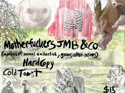Motherfuckers JMB & Co (members of animal collective, GWAR, alter-natives)