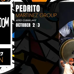 JAZZ ROOM Presents: The Pedrito Martinez Group