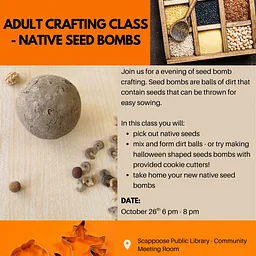 Adult Crafting Class – Native Seed Bombs