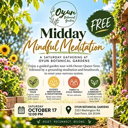 FREE Midday Mindful Meditation in the Garden (Oct 17)