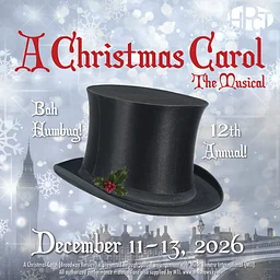 AUDITIONS - A Christmas Carol: The Musical *12th Annual*