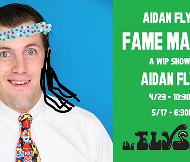 Aidan Flynn's Fame Maxxing (The Vault)