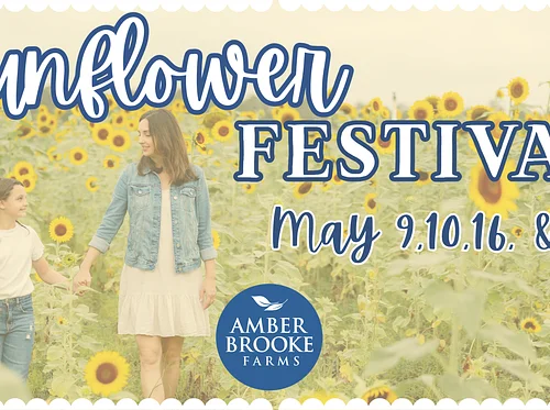 Sunflower Festival- Mother’s Day Specials