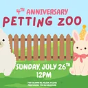 4th Anniversary Petting Zoo
