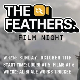 Feathers Film Night