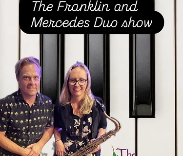 Franklin and Mercedes Duo Show