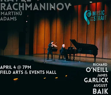 MUSIC ON THE STRAIT @ FIELD HALL: Richard O’Neill plays Rachmaninov
